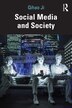 Social Media and Society by Qihao Ji, Paperback | Indigo Chapters
