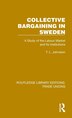 Collective Bargaining in Sweden by T. L. Johnston, Hardcover | Indigo Chapters