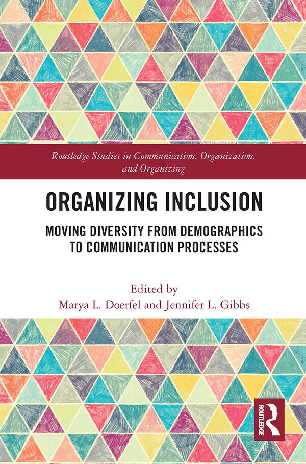 Organizing Inclusion by Marya L. Doerfel, Paperback | Indigo Chapters