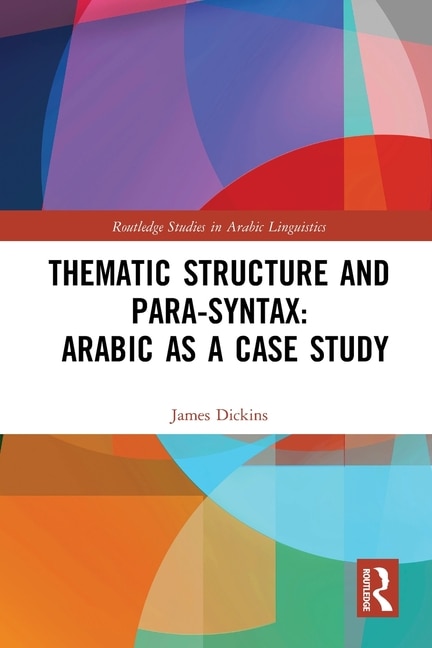 Thematic Structure and Para-Syntax by James Dickins, Paperback | Indigo Chapters