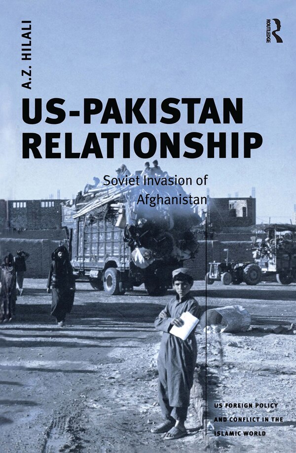 US-Pakistan Relationship by A.z. Hilali, Paperback | Indigo Chapters