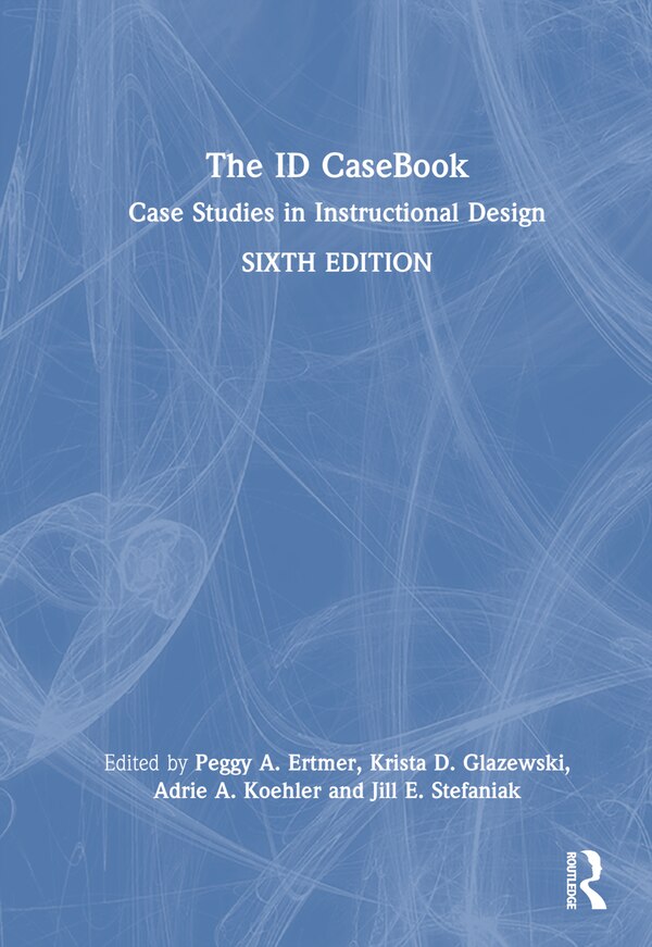 The ID CaseBook by Peggy A. Ertmer, Hardcover | Indigo Chapters