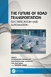 The Future of Road Transportation by Jeyaprakash Natarajan, Hardcover | Indigo Chapters