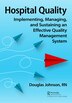 Hospital Quality by Doug Johnson, Paperback | Indigo Chapters