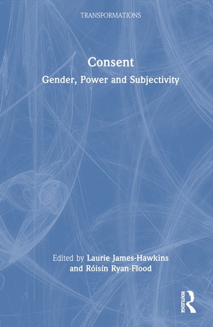Consent by Laurie James-Hawkins, Hardcover | Indigo Chapters