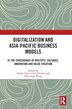 Digitalization and Asia-Pacific Business Models by Tachia Chin, Hardcover | Indigo Chapters