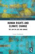 Human Rights and Climate Change by Linn Nordlander, Hardcover | Indigo Chapters