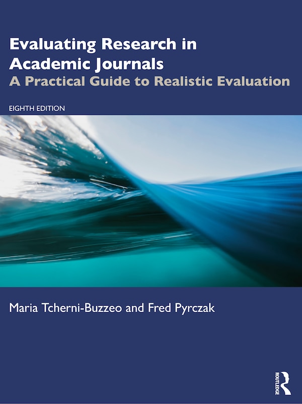 Evaluating Research in Academic Journals by Maria Tcherni-buzzeo, Paperback | Indigo Chapters