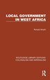Local Government in West Africa by Ronald Wraith, Hardcover | Indigo Chapters