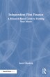 Independent Film Finance by David Offenberg, Hardcover | Indigo Chapters