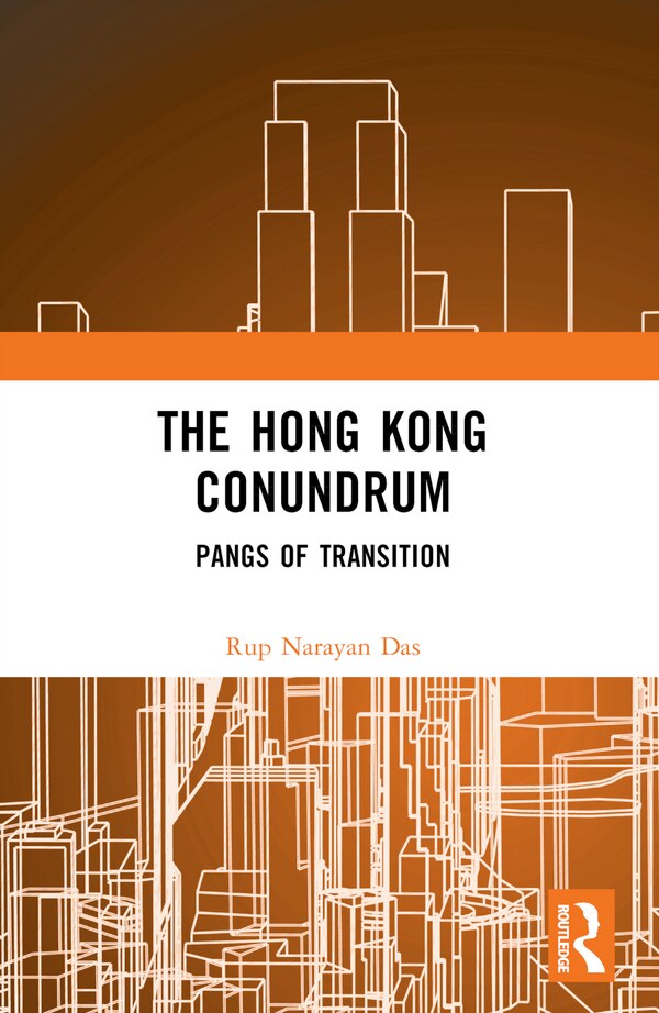 The Hong Kong Conundrum by Rup Narayan Das, Paperback | Indigo Chapters