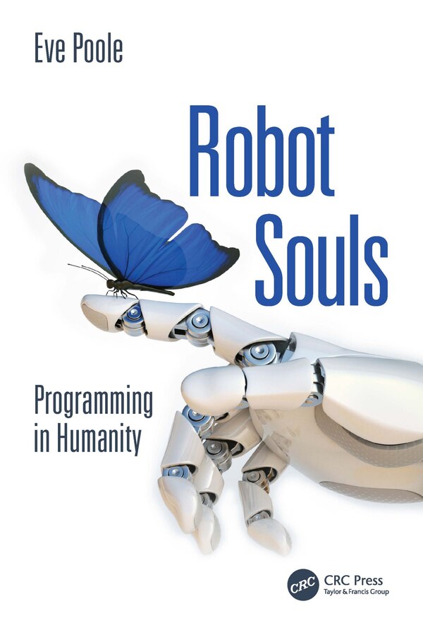 Robot Souls by Eve Poole, Hardcover | Indigo Chapters