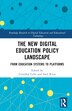 The New Digital Education Policy Landscape by Cristóbal Cobo, Hardcover | Indigo Chapters