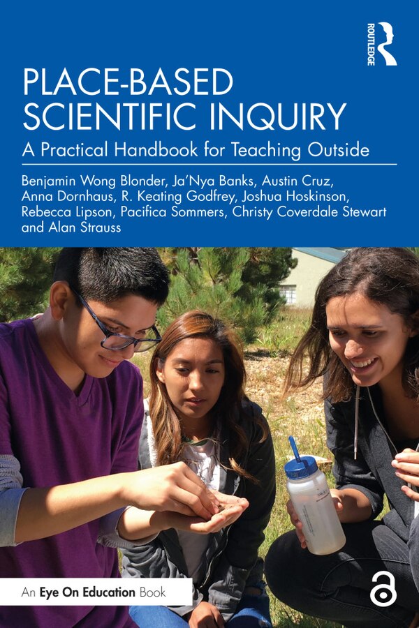 Place-Based Scientific Inquiry by Benjamin Wong Blonder, Paperback | Indigo Chapters