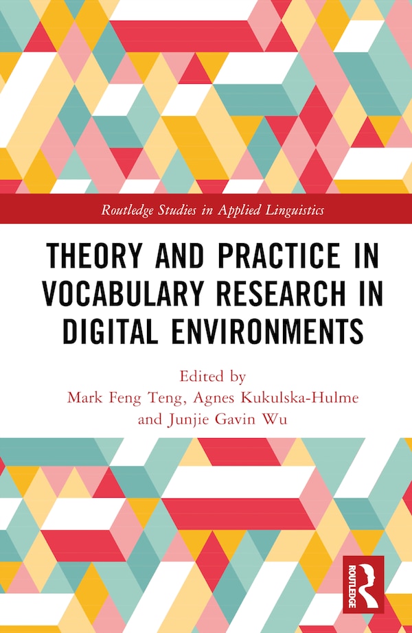 Theory and Practice in Vocabulary Research in Digital Environments by Mark Feng Teng, Hardcover | Indigo Chapters