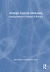 Strategic Content Marketing by Dan Farkas, Hardcover | Indigo Chapters