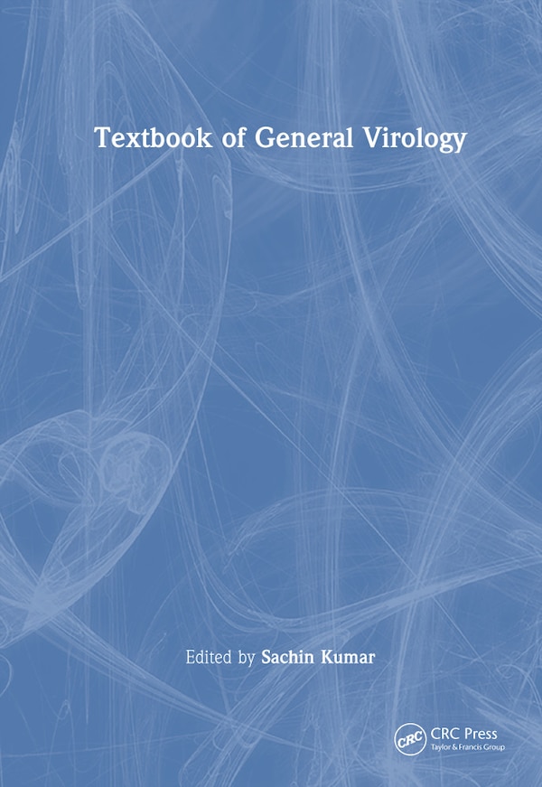 Textbook of General Virology by Sachin Kumar, Hardcover | Indigo Chapters