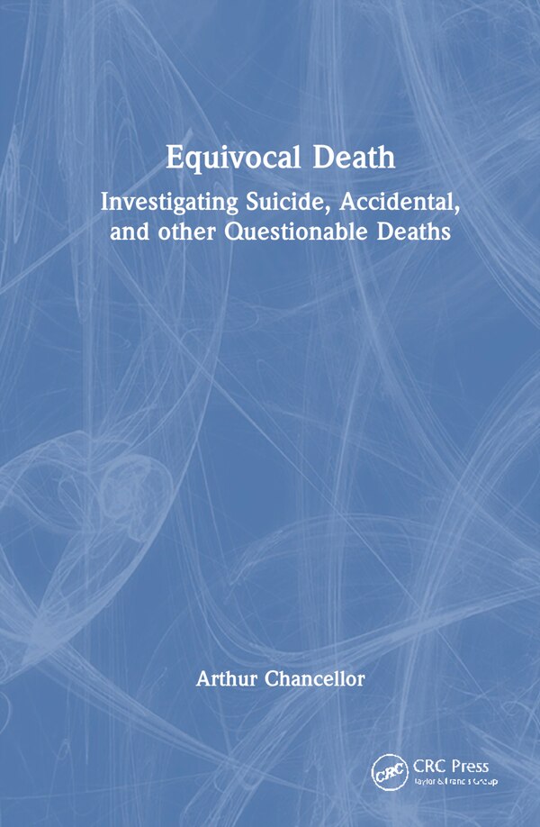 Equivocal Death by Arthur S. Chancellor, Hardcover | Indigo Chapters