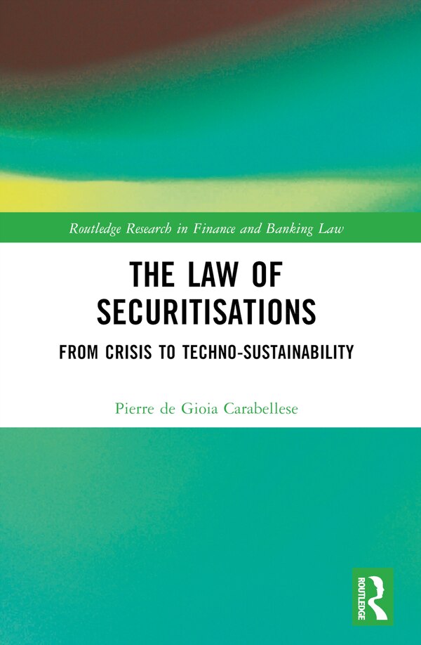 The Law of Securitisations by Pierre De Gioia Carabellese, Paperback | Indigo Chapters