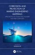 Corrosion and Protection of Marine Engineering Materials by Yanhua Lei, Hardcover | Indigo Chapters