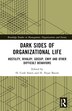 Dark Sides of Organizational Life by H. Cenk Sözen, Hardcover | Indigo Chapters