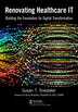Renovating Healthcare IT by Susan Snedaker, Hardcover | Indigo Chapters