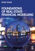 Foundations of Real Estate Financial Modelling by Roger Staiger, Paperback | Indigo Chapters
