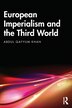 European Imperialism and the Third World by Abdul Qayyum Khan, Paperback | Indigo Chapters