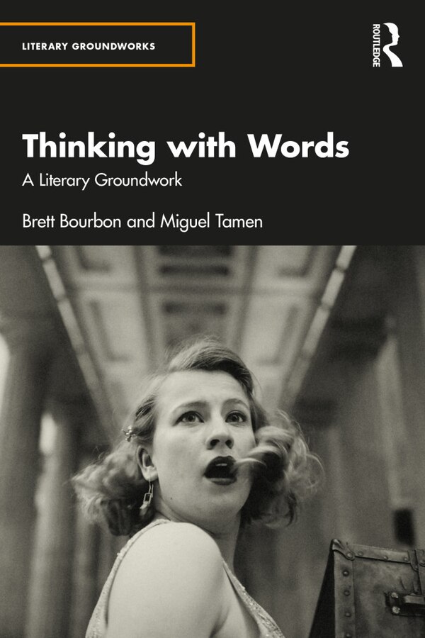 Thinking with Words by Brett Bourbon, Paperback | Indigo Chapters