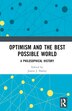 Optimism and the Best Possible World by Justin J. Daeley, Hardcover | Indigo Chapters
