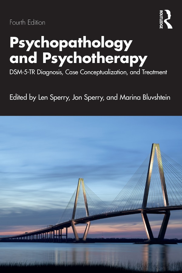 Psychopathology and Psychotherapy by Len Sperry, Paperback | Indigo Chapters