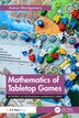 Mathematics of Tabletop Games by Aaron Montgomery, Paperback | Indigo Chapters