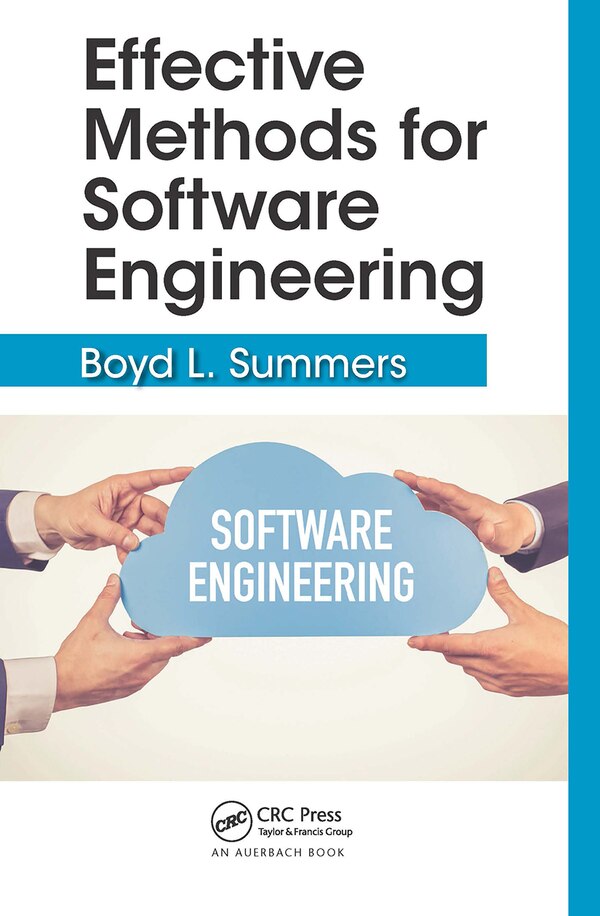 Effective Methods for Software Engineering by Boyd Summers, Paperback | Indigo Chapters