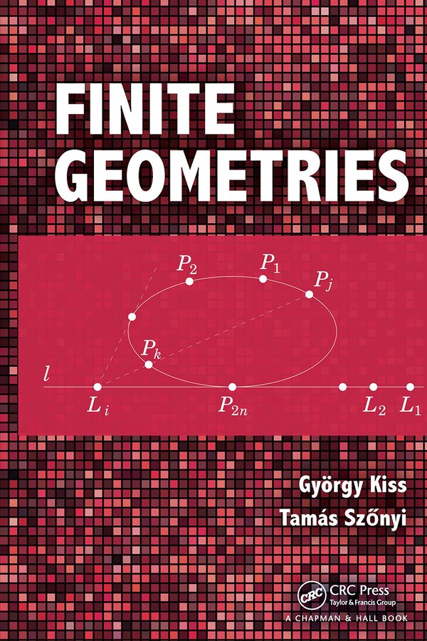 Finite Geometries by Gyorgy Kiss, Paperback | Indigo Chapters