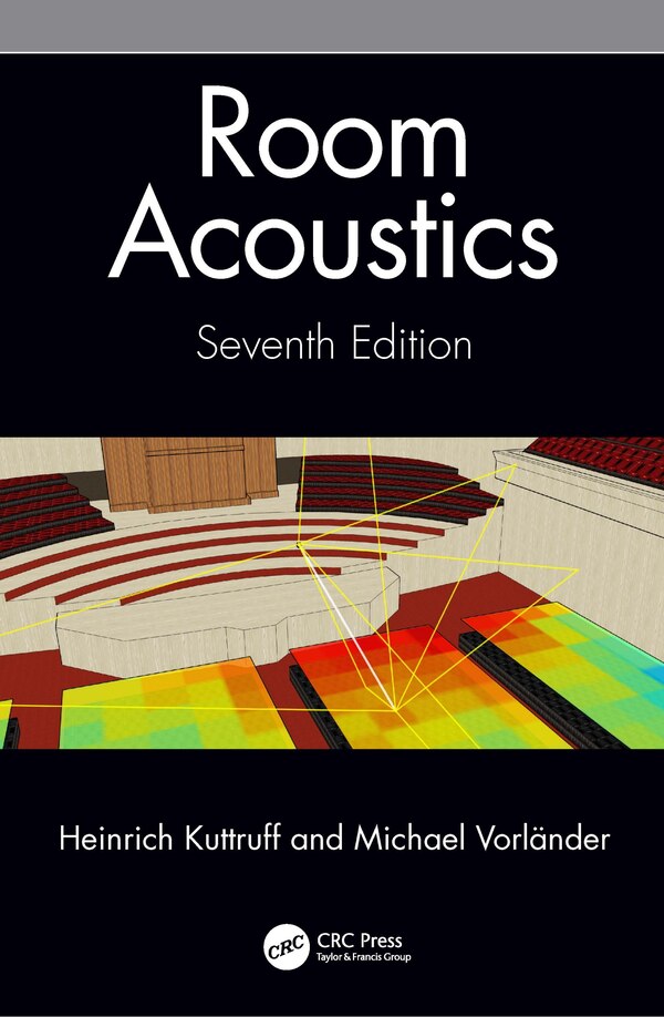 Room Acoustics by Heinrich Kuttruff, Hardcover | Indigo Chapters