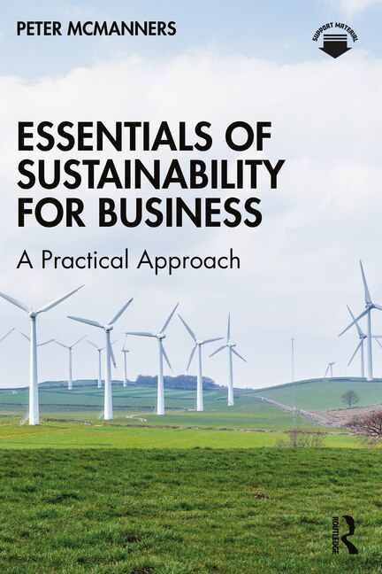 Essentials of Sustainability for Business by Peter Mcmanners, Paperback | Indigo Chapters