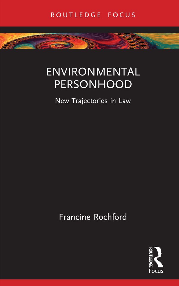 Environmental Personhood by Francine Rochford, Hardcover | Indigo Chapters