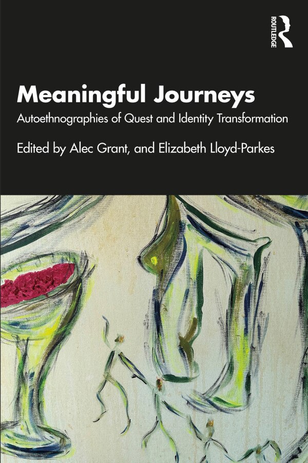Meaningful Journeys by Alec Grant, Paperback | Indigo Chapters