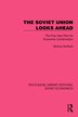 The Soviet Union Looks Ahead by Various Various Authors, Paperback | Indigo Chapters