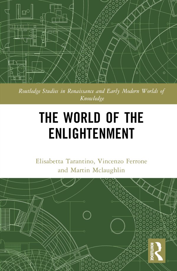 The World of the Enlightenment by VINCENZO FERRONE, Hardcover | Indigo Chapters