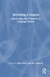 Becoming a Linguist by Eldin Milak, Hardcover | Indigo Chapters