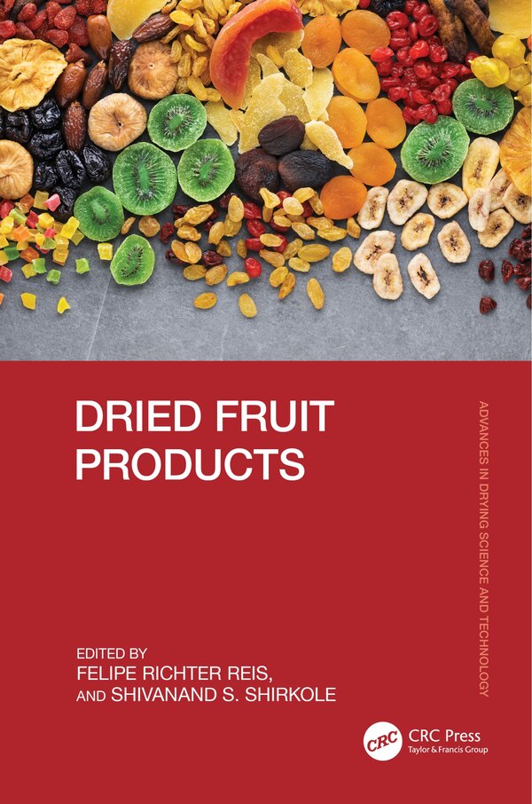 Dried Fruit Products by Felipe Richter Reis, Hardcover | Indigo Chapters