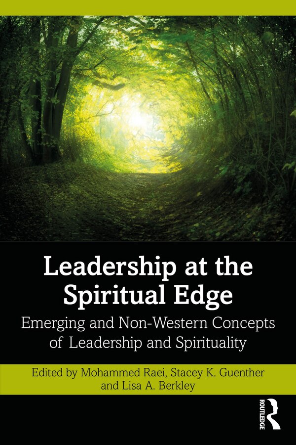 Leadership at the Spiritual Edge by Mohammed Raei, Paperback | Indigo Chapters