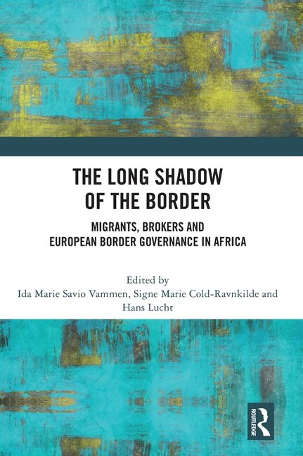 The Long Shadow of the Border by Ida Marie Savio Vammen, Hardcover | Indigo Chapters