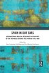 Spain in Our Ears by Igor Contreras Zubillaga, Hardcover | Indigo Chapters