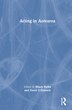 Acting in Aotearoa by Hilary Halba, Hardcover | Indigo Chapters
