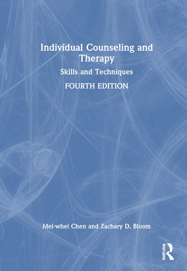 Individual Counseling and Therapy by Mei-whei Chen, Hardcover | Indigo Chapters