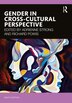 Gender in Cross-Cultural Perspective by Adrienne Strong, Paperback | Indigo Chapters