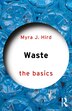 Waste by Myra J. Hird, Paperback | Indigo Chapters