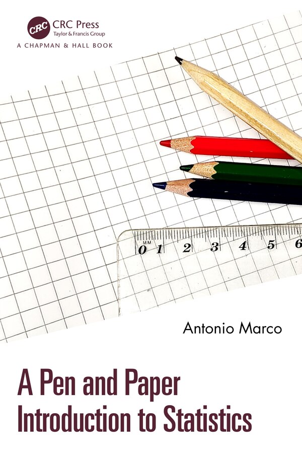 A Pen and Paper Introduction to Statistics by Antonio Marco, Paperback | Indigo Chapters